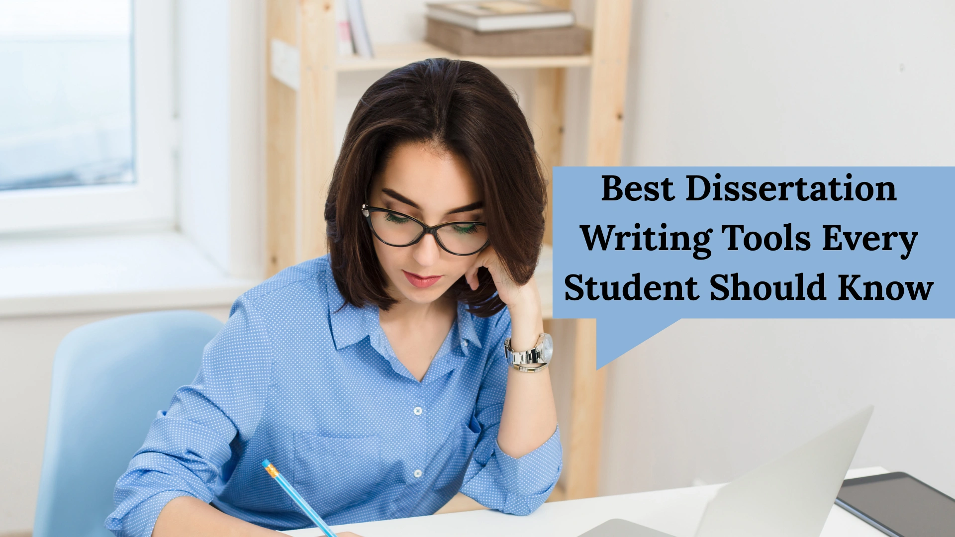 Dissertation Writing Tools