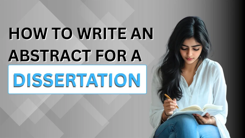 how to write an abstract dissertation