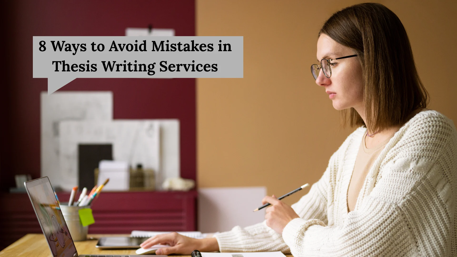 Ways to Avoid Mistakes in Thesis Writing Services